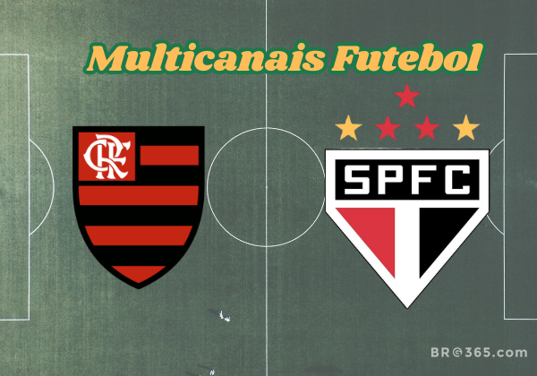 Multicanais Futebol: Onde assistir Flamengo x São Paulo ao vivo hoje (12)