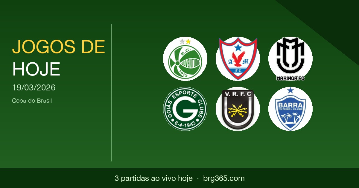 Jogos de hoje: futebol ao vivo, horário e onde assistir (19/03/2026)