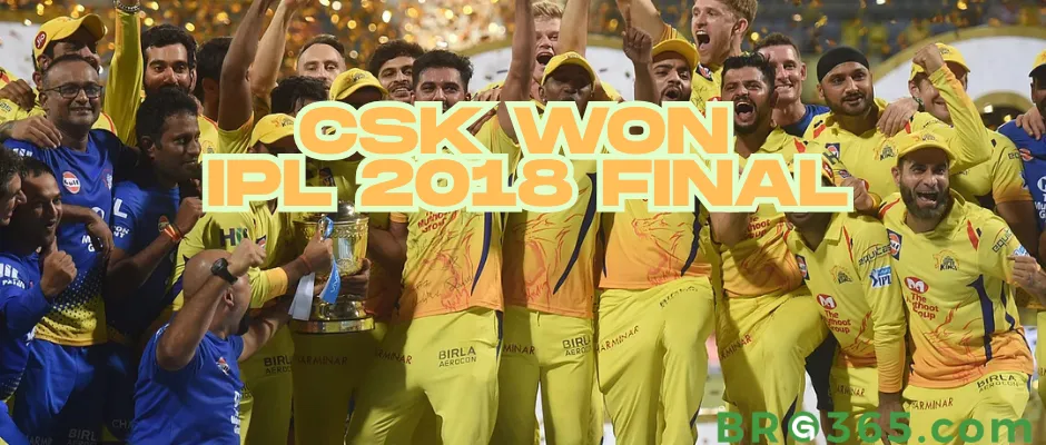 IPL 2018 Final: Chennai defeated Hyderabad to win their third IPL title
