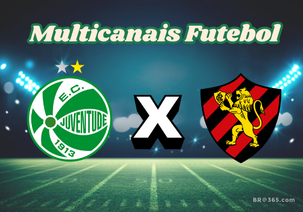 Multicanais Futebol: Juventude x Sport ao vivo – horário, canal e escalações da Série A 2025