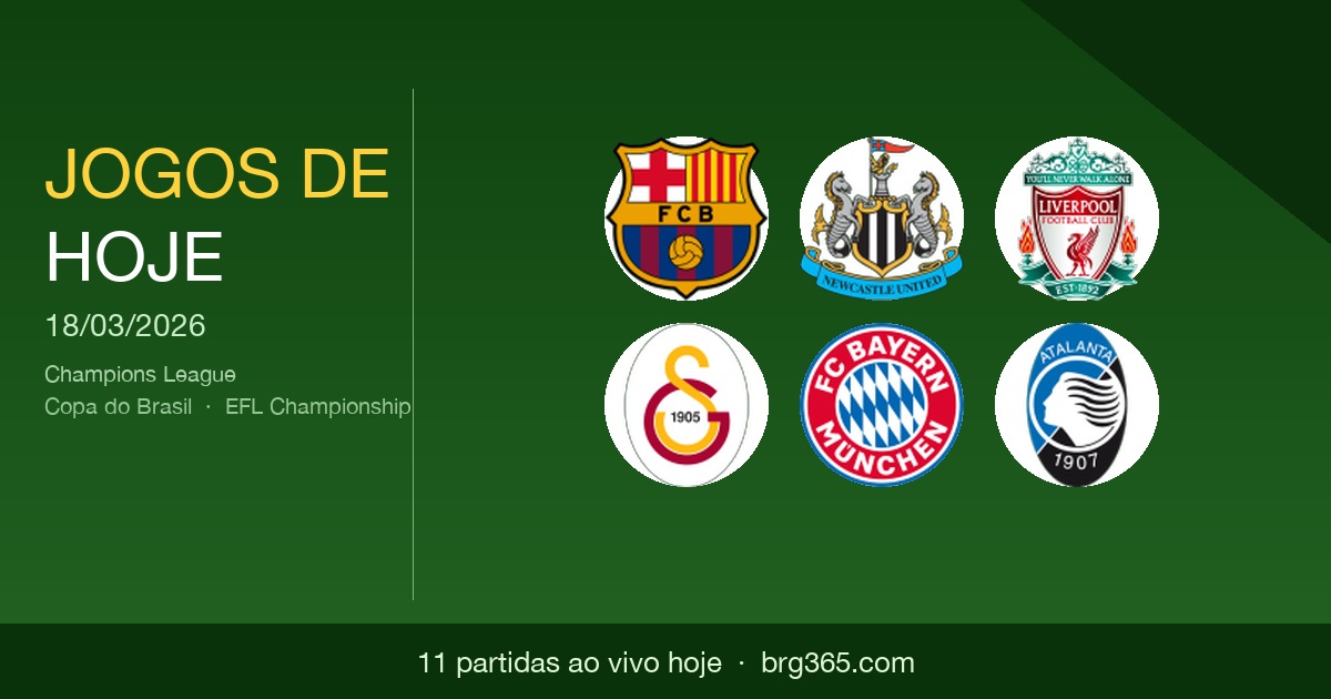 Jogos de hoje: futebol ao vivo, horário e onde assistir (18/03/2026)