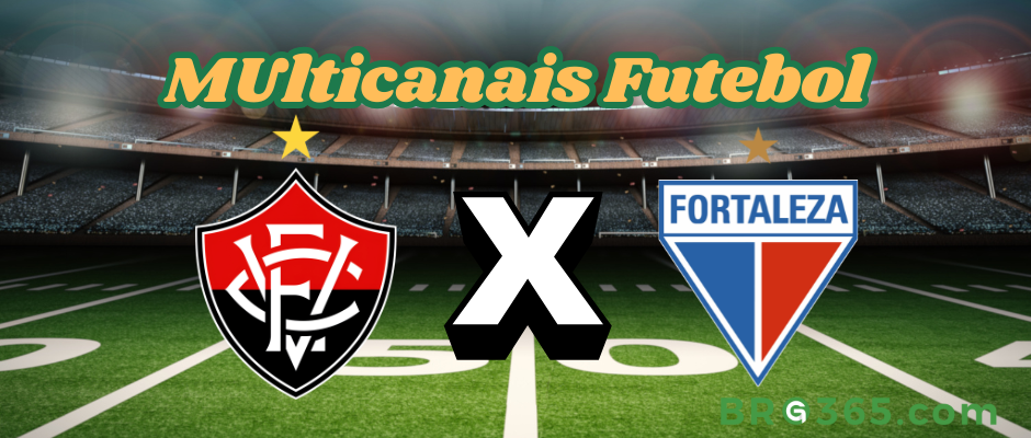 Multicanais Futebol: onde assistir Vitória x Fortaleza - Série A-16/4/2025