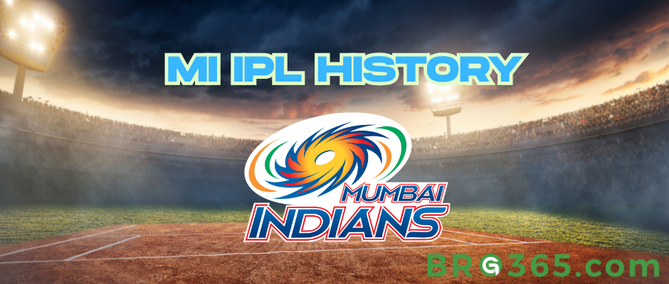 MI IPL History: Learn Everything About This Glory Team