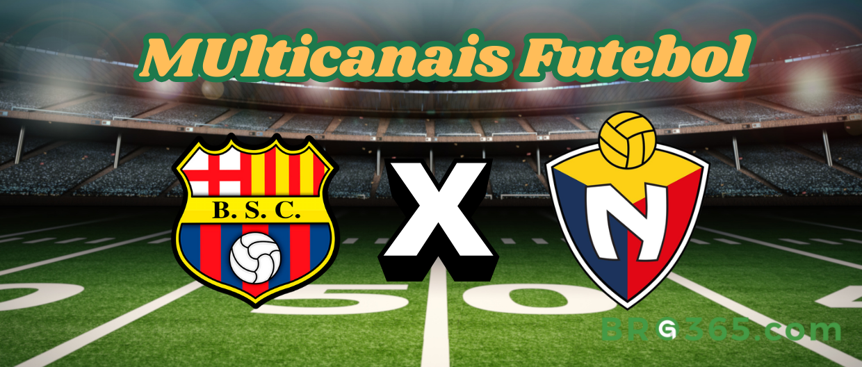 Multicanais Futebol: onde assistir Barcelona SC x El Nacional-Copa ...