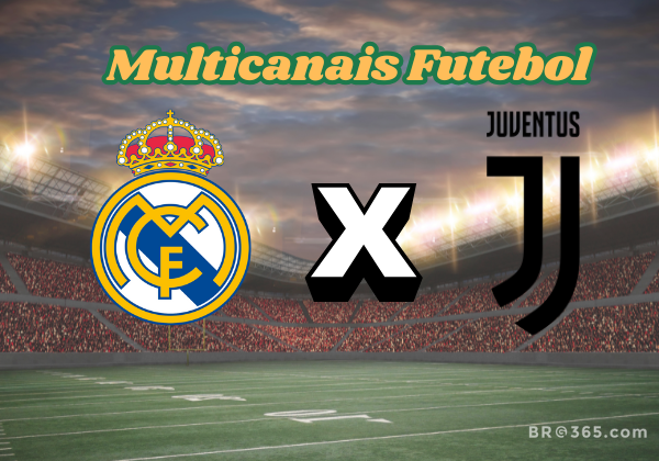 Multicanais Futebol: Onde assistir Real Madrid x Juventus ao vivo hoje (1º)