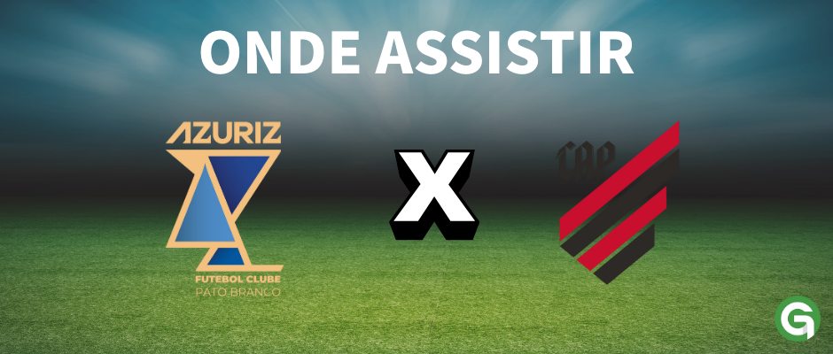 Azuriz x Athletico: where to watch and lineups - Paranaense Championship - 01/18/2025