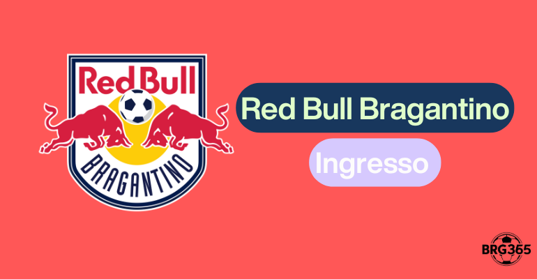 Red Bull Bragantino Ticket: Where to Buy? How Much Does It Cost? See