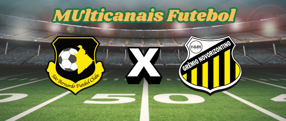 Multicanais Futebol: onde assistir São Bernardo x Novorizontino -Campeonato Paulista-06/02/2025